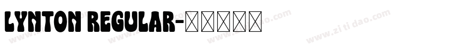 Lynton Regular字体转换
